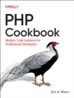 Image for PHP Cookbook : Modern Code Solutions for Professional Developers