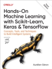Image for Hands-on Machine Learning With Scikit-Learn, Keras and TensorFlow: Concepts, Tools, and Techniques to Build Intelligent Systems