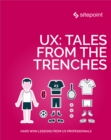 Image for UX: Tales From the Trenches