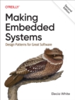 Image for Making Embedded Systems: Design Patterns for Great Software