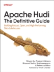 Image for Apache Hudi - The Definitive Guide