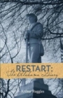 Image for Restart: The Alabama Diary