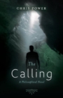 Image for The Calling : A Philosophical Novel