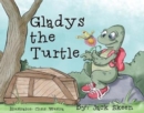 Image for Gladys the Turtle