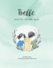Image for Belle and the 100 Mile Smile