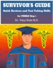 Image for SURVIVOR&#39;S GUIDE Quick Reviews and Test Taking Skills for USMLE STEP 1