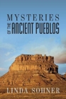 Image for Mysteries of the Ancient Pueblos