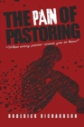 Image for The Pain of Pastoring