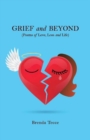 Image for Grief and Beyond : (Poems of Love, Loss and Life)