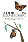 Image for Addiction Recovery Manual