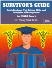 Image for SURVIVOR&#39;S GUIDE Quick Reviews and Test Taking Skills for USMLE STEP 3