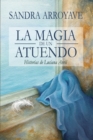 Image for La Magia de un Atuendo: Historias de Luciana Avril
