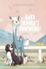 Image for Baby Alpaca&#39;s Adventure