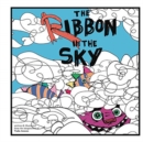 Image for The Ribbon in the Sky
