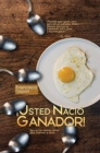 Image for !USTED NACIO GANADOR! : Que su luz interior brille para iluminar a otros