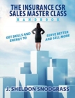 Image for The Insurance CSR Sales Master Class Handbook