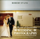 Image for Secrets of Spectacular Wedding Photography: An Inside Guide to Perfect Wedding Photography