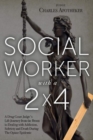 Image for Social Worker with a 2&#39; by 4&#39;