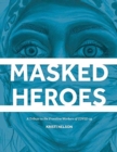 Image for Masked Heroes