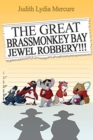 Image for The Great Brassmonkey Bay Jewel Robbery