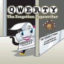 Image for QWERTY, The Forgotten Typewriter