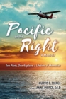 Image for Pacific on the Right : Two Pilots, One Airplane, a Lifetime of Memories