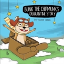 Image for Bunk the Chipmunk&#39;s Quarantine Story