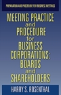Image for MEETING PRACTICE AND PROCEDURE FOR BUSINESS CORPORATIONS: BOARDS AND SHAREHOLDERS