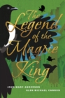 Image for Legend of the Magpie King