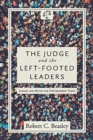 Image for The Judge and the Left-Footed Leaders : Judges and Ruth for Postmodern Times