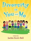 Image for Diversity is You and Me