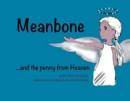 Image for Meanbone and the penny from Heaven