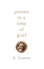 Image for Poems In A Time of Grief