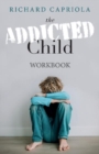 Image for The Addicted Child