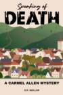 Image for Speaking of Death: A Carmel Allen Mystery