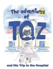 Image for The Adventures of Taz and His Trip to the Hospital