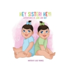 Image for Hey Sister! Hey!