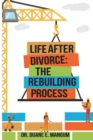 Image for Life After Divorce: The Rebuilding Process