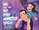 Image for Mia and The Go Away Monster Spray