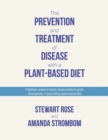 Image for The Prevention and Treatment of Disease with a Plant-Based Diet