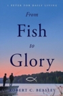 Image for From Fish to Glory