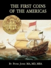 Image for The First Coins of the Americas