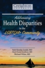 Image for Addressing Health Disparities in the LGBTQIA+ Community