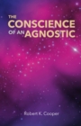 Image for Conscience of An Agnostic