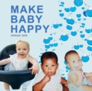 Image for Make Baby Happy