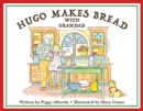 Image for Hugo Makes Bread With Grandad