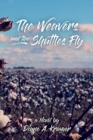 Image for The Weavers and The Shuttles Fly