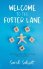 Image for Welcome to The Foster Lane: