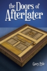 Image for The Doors of AfterLater