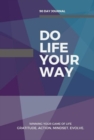 Image for Do Life Your Way